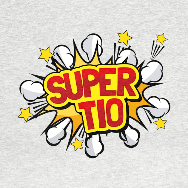 Super Tio Spanish Uncle Superhero Camisa T-shirt Cute Gift by geekandgamerstore